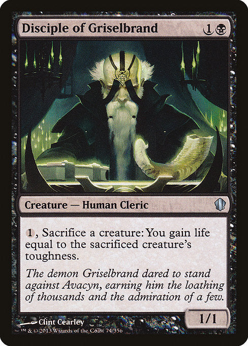 Disciple of Griselbrand [Commander 2013] | Gam3 Escape