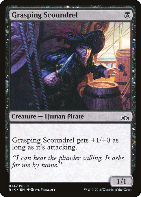 Grasping Scoundrel [Rivals of Ixalan] | Gam3 Escape