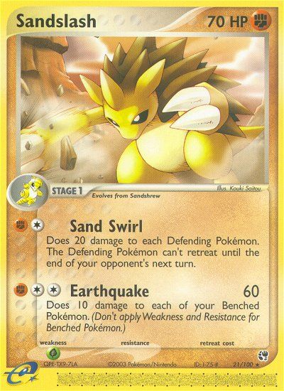 Sandslash (21/100) [EX: Sandstorm] | Gam3 Escape