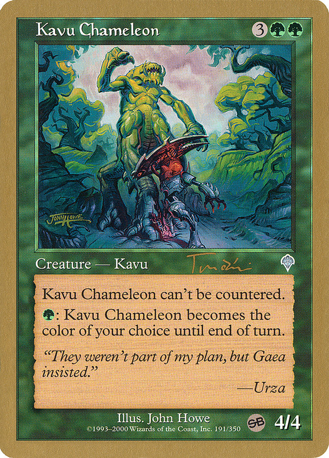 Kavu Chameleon (Jan Tomcani) (SB) [World Championship Decks 2001] | Gam3 Escape