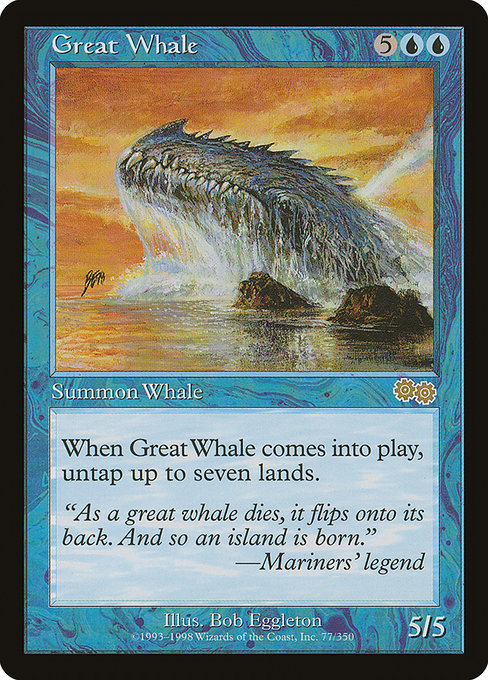 Great Whale [Urza's Saga] | Gam3 Escape