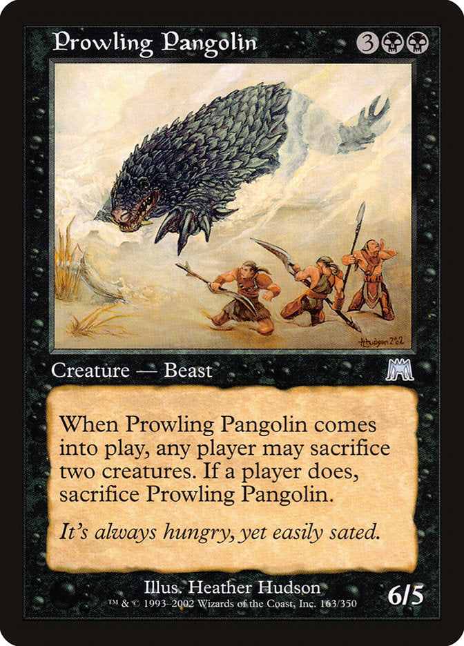 Prowling Pangolin [Onslaught] | Gam3 Escape