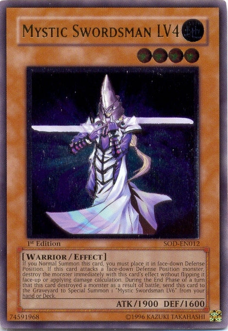 Mystic Swordsman LV4 [SOD-EN012] Ultimate Rare | Gam3 Escape