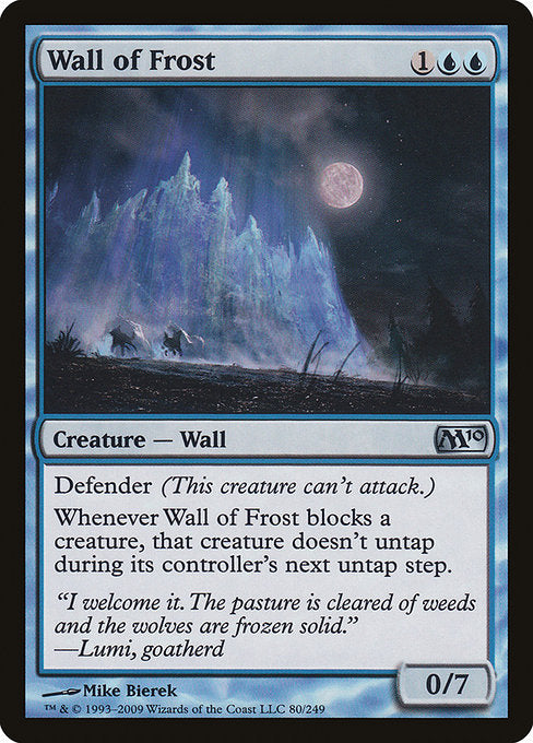 Wall of Frost [Magic 2010] | Gam3 Escape