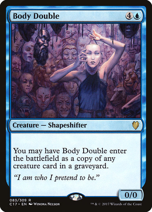 Body Double [Commander 2017] | Gam3 Escape