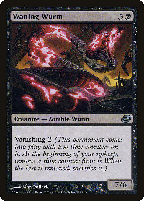 Waning Wurm [Planar Chaos] | Gam3 Escape