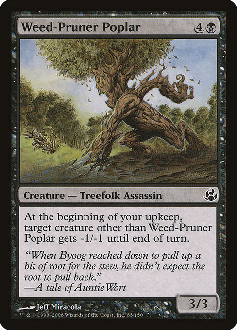 Weed-Pruner Poplar [Morningtide] | Gam3 Escape