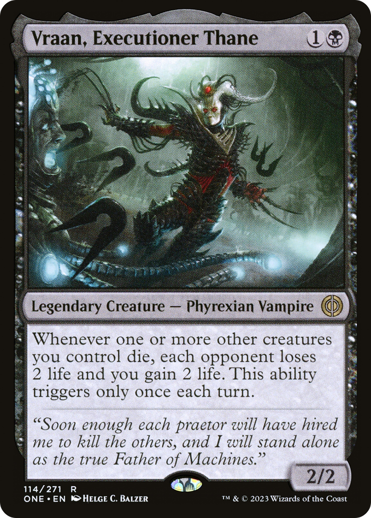 Vraan, Executioner Thane [Phyrexia: All Will Be One] | Gam3 Escape