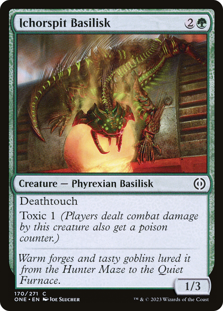 Ichorspit Basilisk [Phyrexia: All Will Be One] | Gam3 Escape
