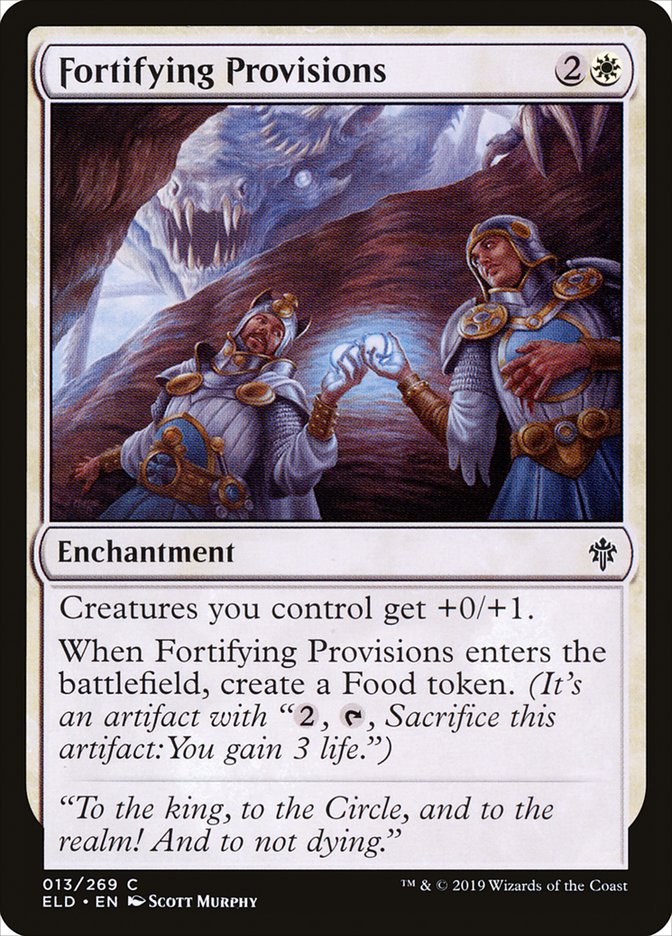 Fortifying Provisions [Throne of Eldraine] | Gam3 Escape