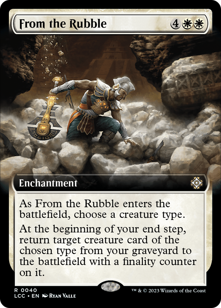 From the Rubble (Extended Art) [The Lost Caverns of Ixalan Commander] | Gam3 Escape