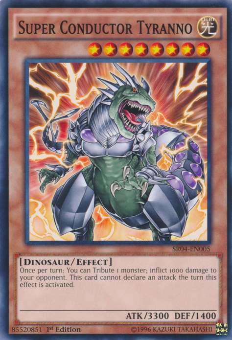 Super Conductor Tyranno [SR04-EN005] Common | Gam3 Escape