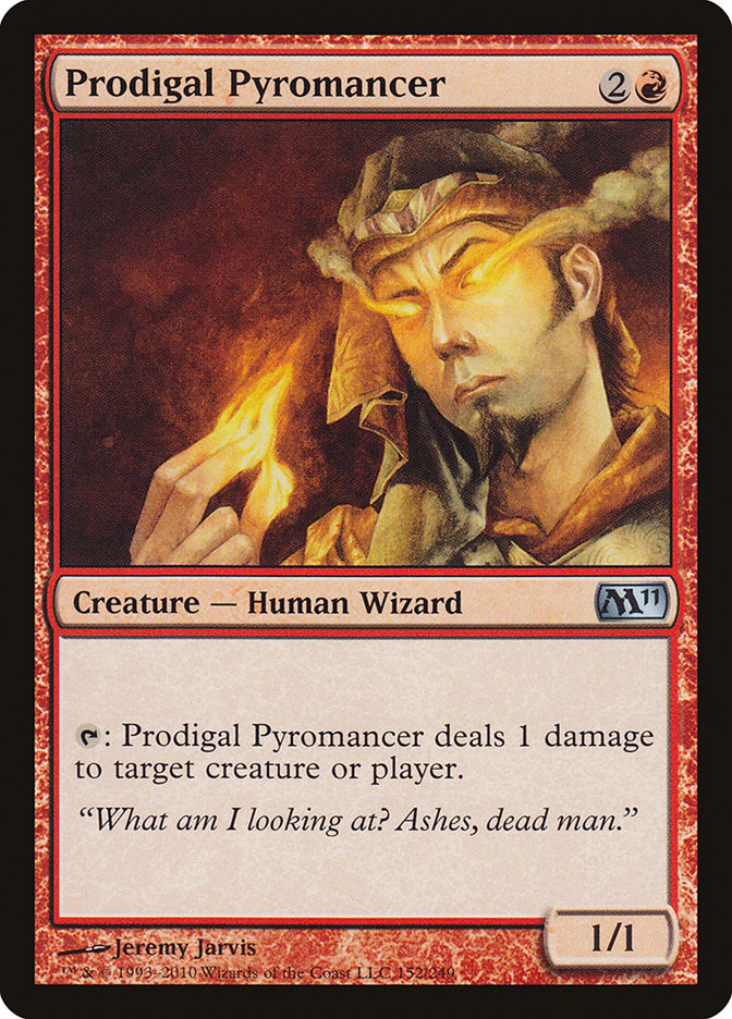 Prodigal Pyromancer [Magic 2011] | Gam3 Escape