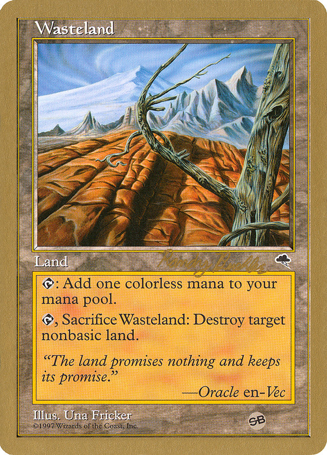 Wasteland (Randy Buehler) (SB) [World Championship Decks 1998] | Gam3 Escape