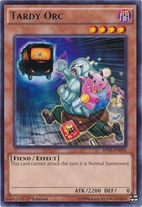 Tardy Orc [BP03-EN096] Rare | Gam3 Escape