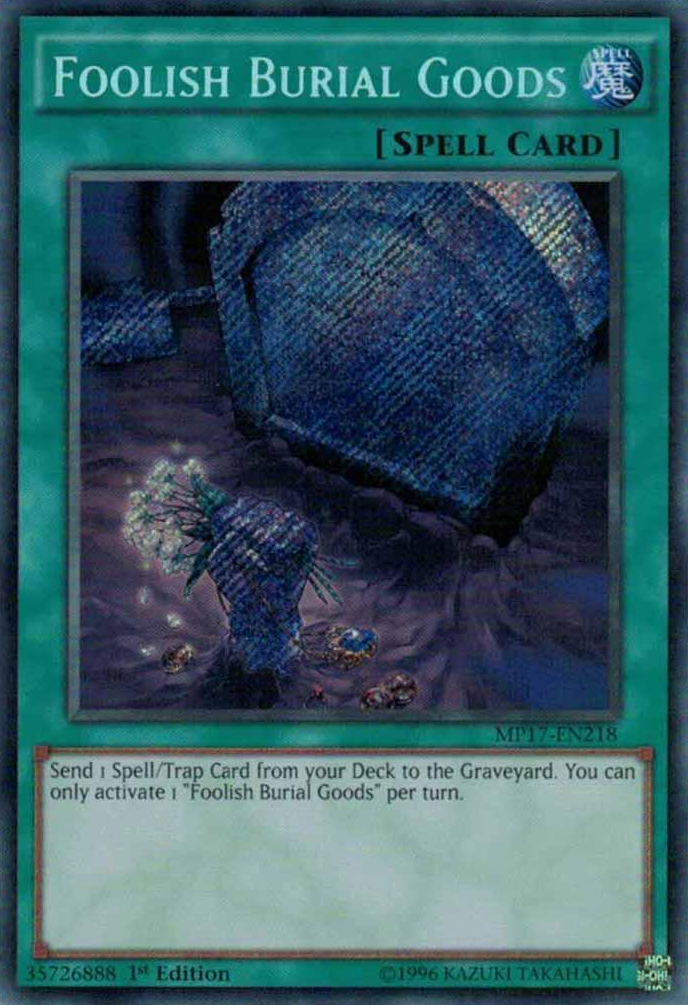 Foolish Burial Goods [MP17-EN218] Secret Rare | Gam3 Escape