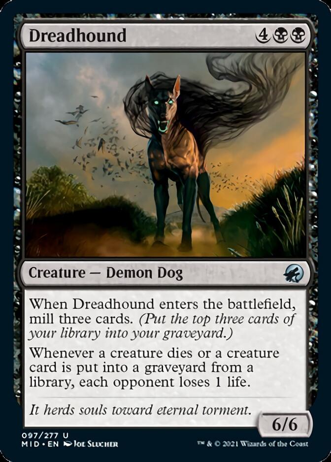 Dreadhound [Innistrad: Midnight Hunt] | Gam3 Escape