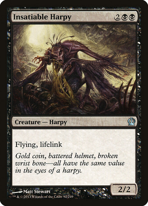 Insatiable Harpy [Theros] | Gam3 Escape