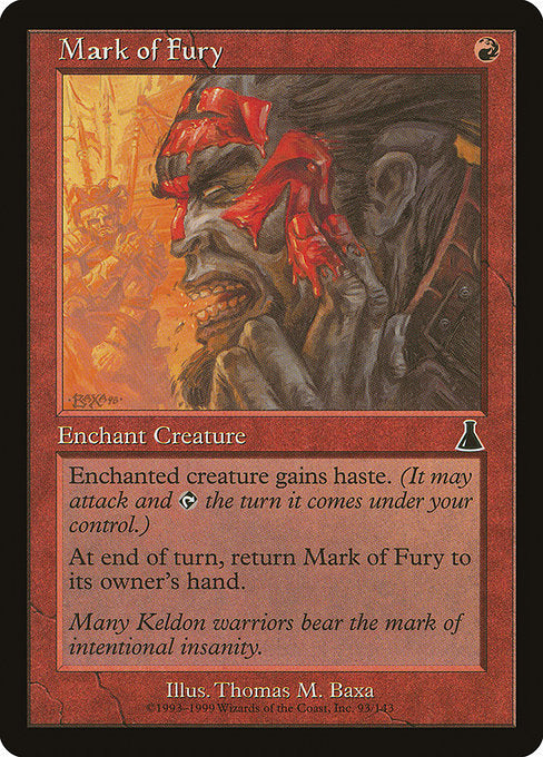 Mark of Fury [Urza's Destiny] | Gam3 Escape