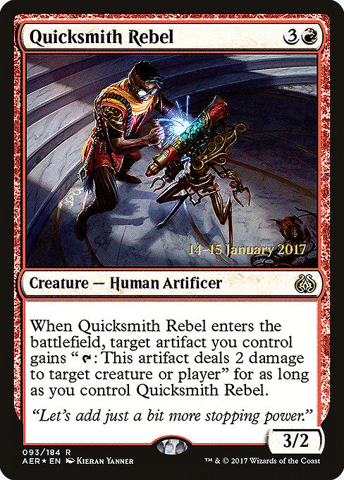 Quicksmith Rebel [Aether Revolt Promos] | Gam3 Escape