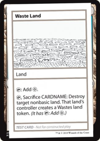 Waste Land (2021 Edition) [Mystery Booster Playtest Cards] | Gam3 Escape