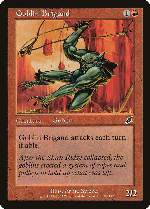 Goblin Brigand [Scourge] | Gam3 Escape