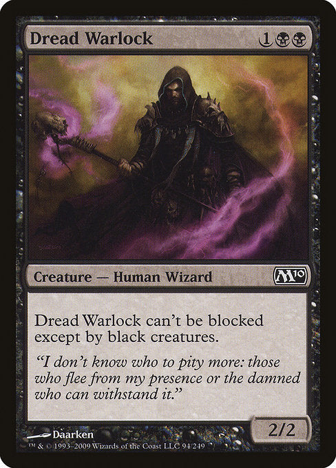 Dread Warlock [Magic 2010] | Gam3 Escape