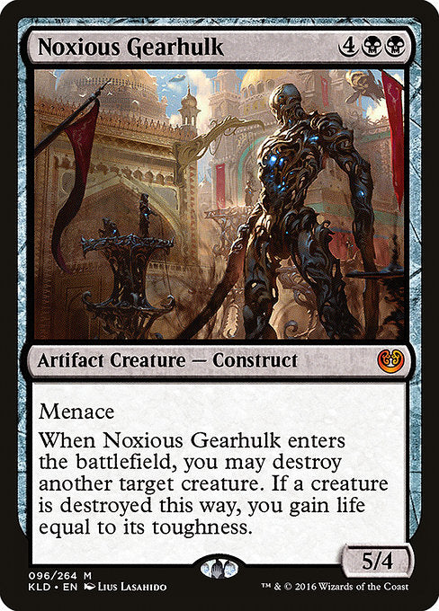 Noxious Gearhulk [Kaladesh] | Gam3 Escape