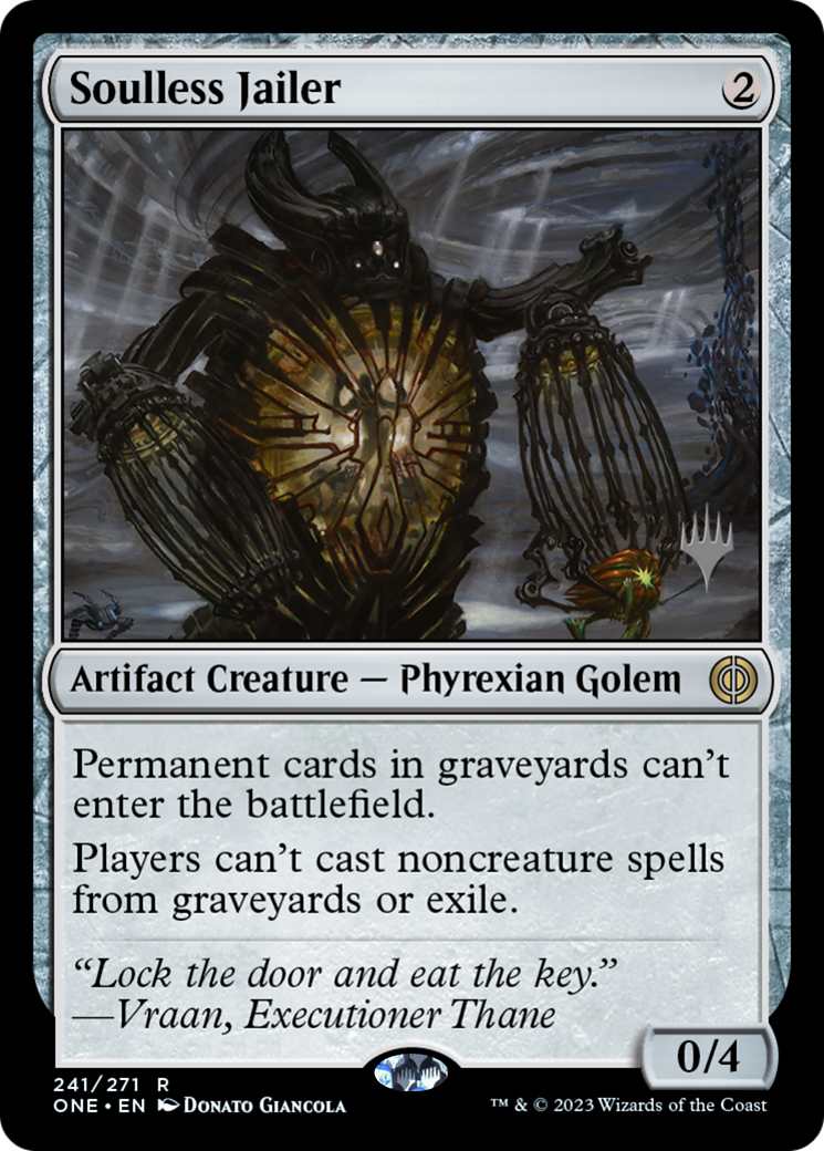 Soulless Jailer (Promo Pack) [Phyrexia: All Will Be One Promos] | Gam3 Escape