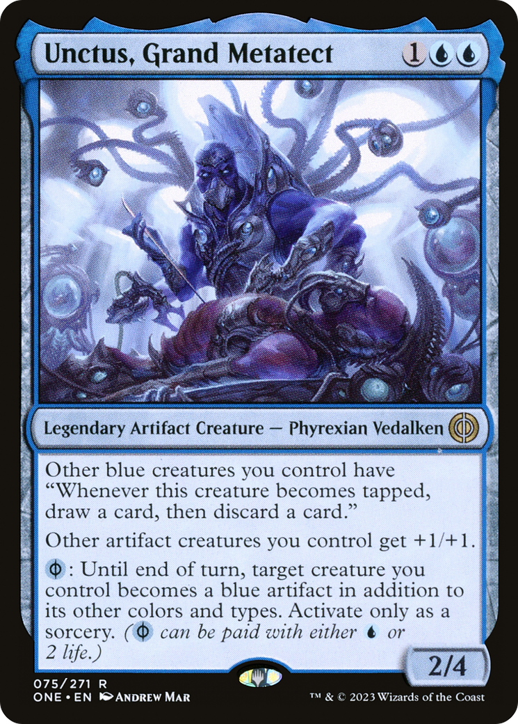 Unctus, Grand Metatect [Phyrexia: All Will Be One] | Gam3 Escape