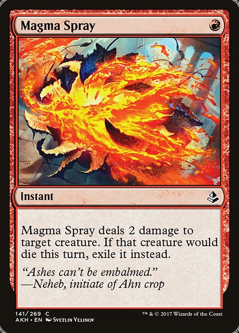 Magma Spray [Amonkhet] | Gam3 Escape