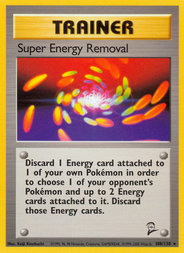 Super Energy Removal (108/130) [Base Set 2] | Gam3 Escape