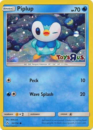 Piplup (32/156) (Toys R Us Promo) [Sun & Moon: Ultra Prism] | Gam3 Escape