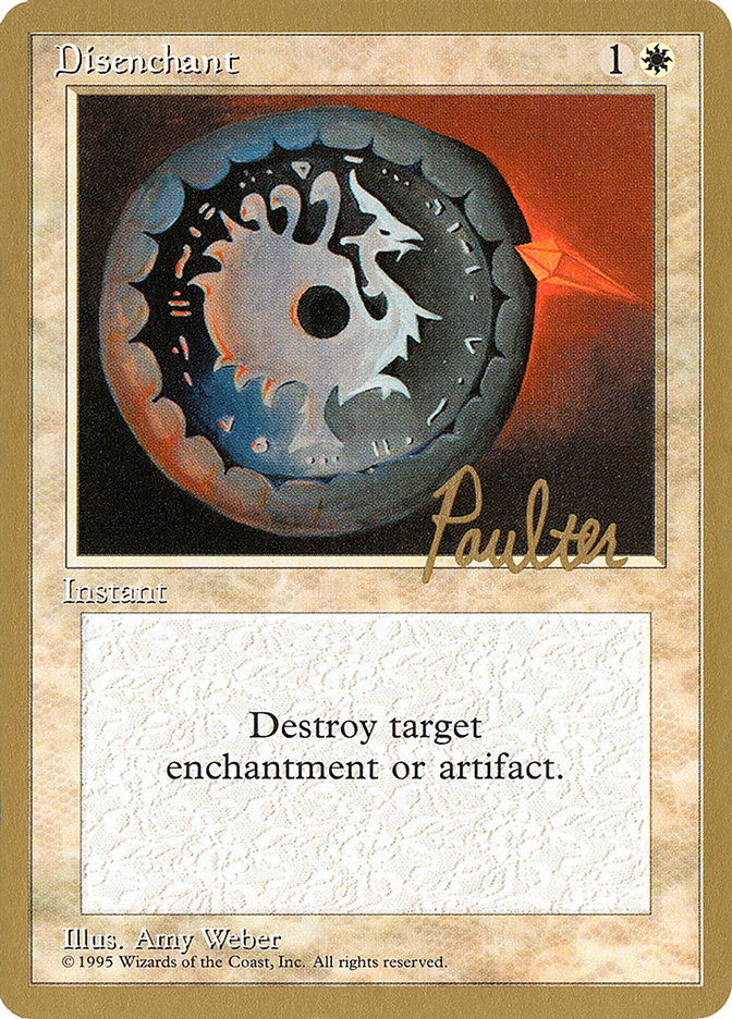 Disenchant (Preston Poulter) [Pro Tour Collector Set] | Gam3 Escape