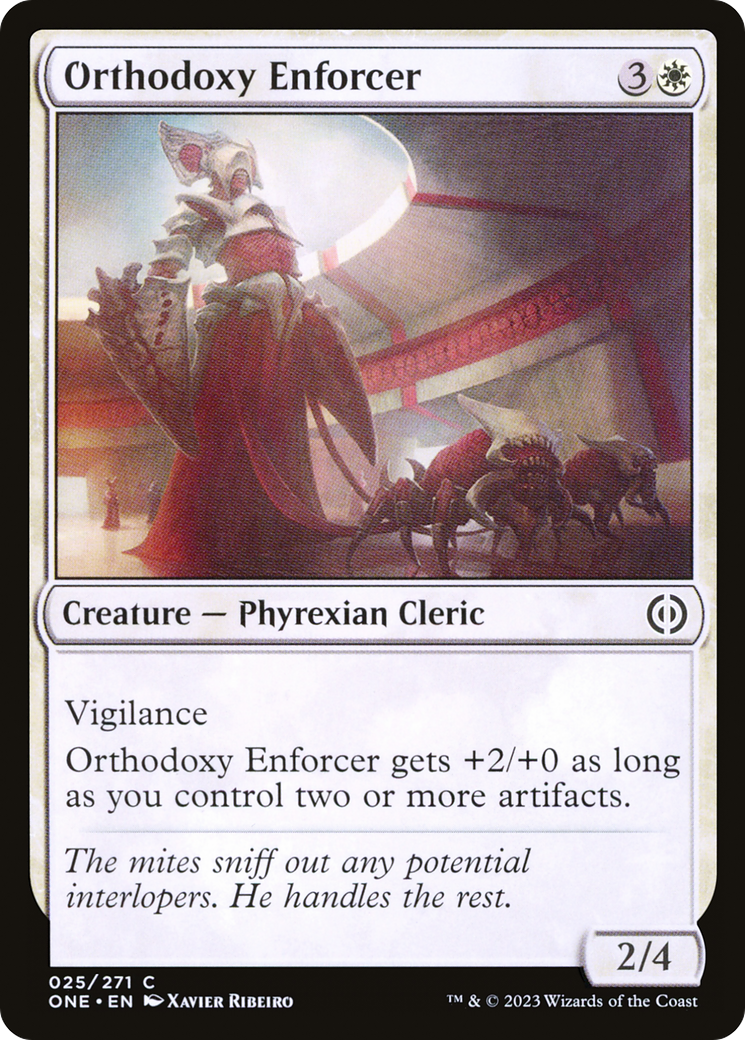 Orthodoxy Enforcer [Phyrexia: All Will Be One] | Gam3 Escape