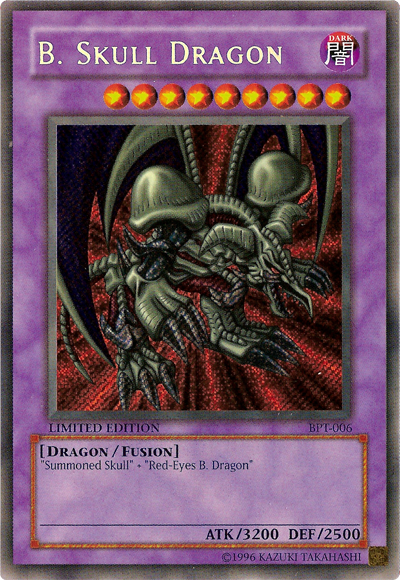 B. Skull Dragon [BPT-006] Secret Rare | Gam3 Escape