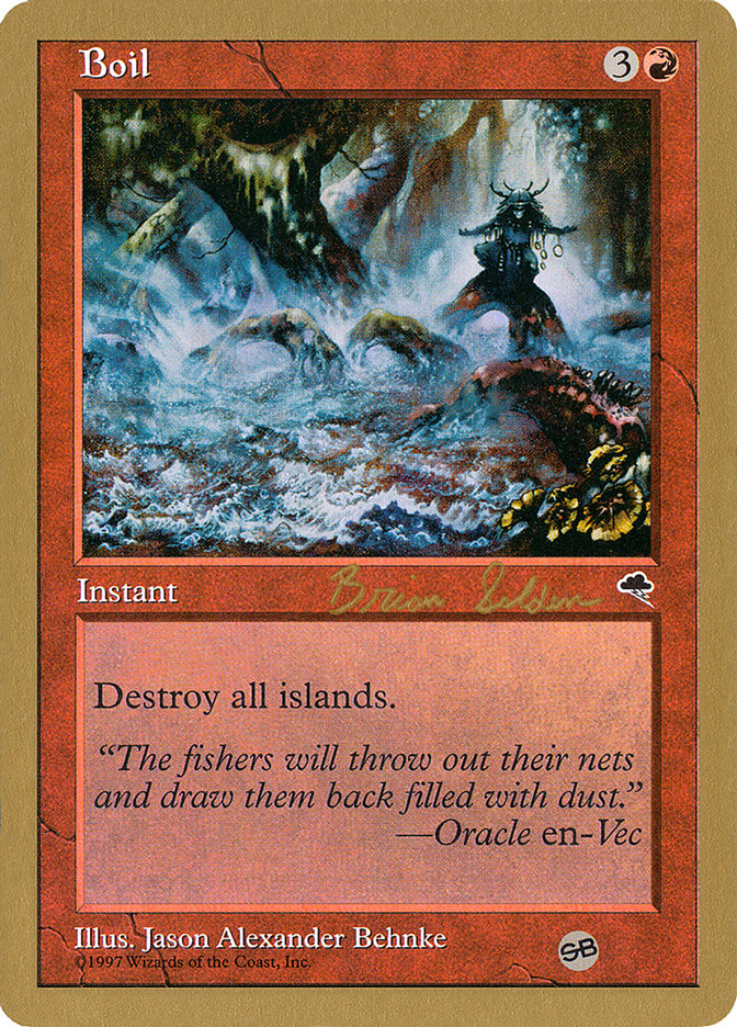 Boil (Brian Selden) (SB) [World Championship Decks 1998] | Gam3 Escape