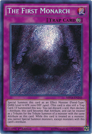 The First Monarch [MP14-EN243] Secret Rare | Gam3 Escape