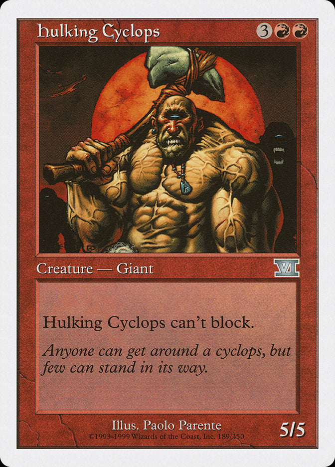 Hulking Cyclops [Classic Sixth Edition] | Gam3 Escape
