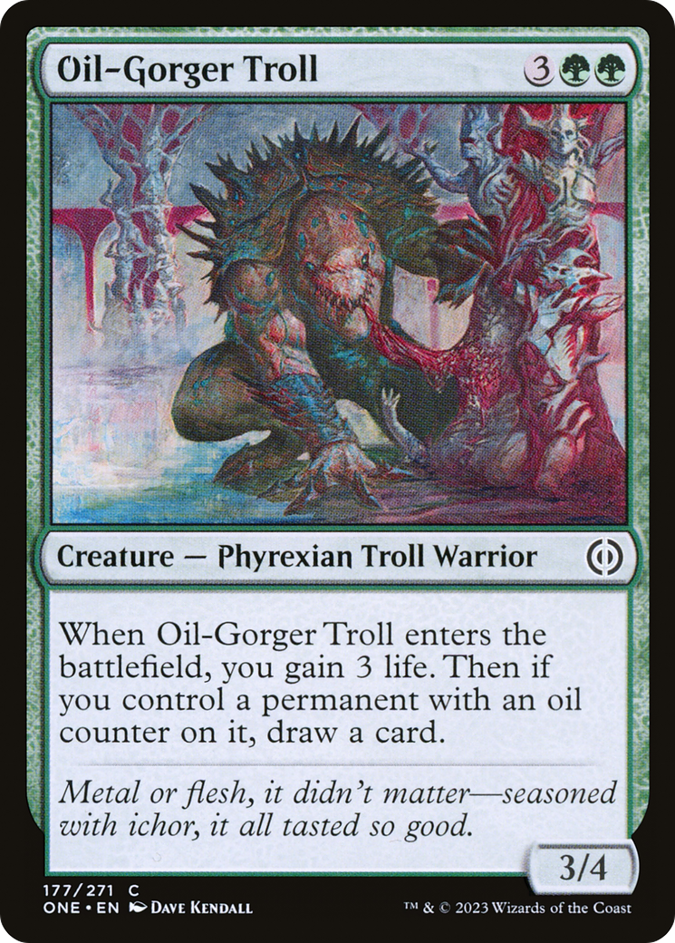 Oil-Gorger Troll [Phyrexia: All Will Be One] | Gam3 Escape