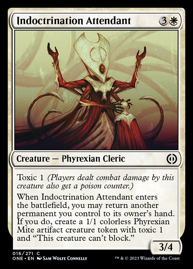 Indoctrination Attendant [Phyrexia: All Will Be One] | Gam3 Escape