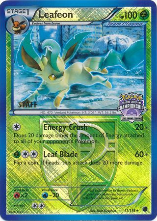 Leafeon (11/116) (States Championship Promo Staff) [Black & White: Plasma Freeze] | Gam3 Escape