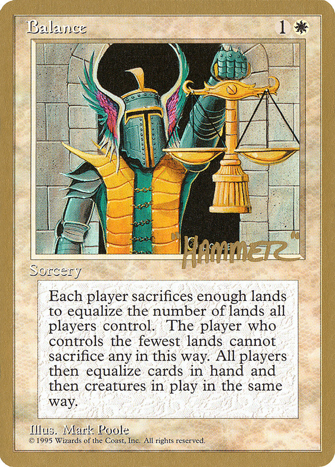 Balance (Shawn "Hammer" Regnier) [Pro Tour Collector Set] | Gam3 Escape