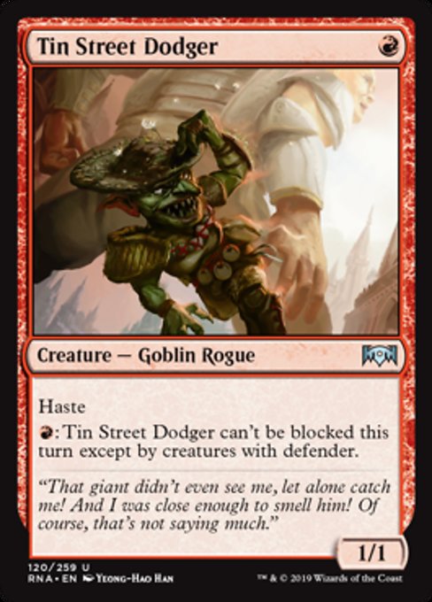 Tin Street Dodger [Ravnica Allegiance] | Gam3 Escape