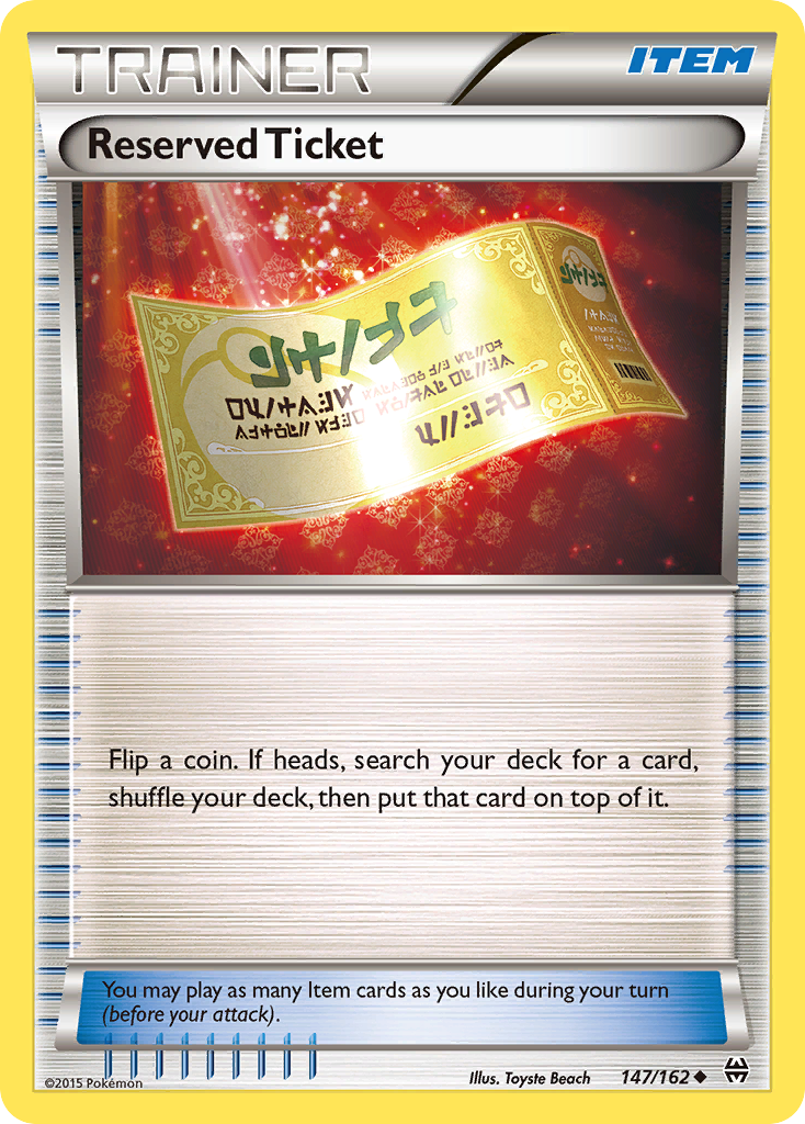 Reserved Ticket (147/162) [XY: BREAKthrough] | Gam3 Escape