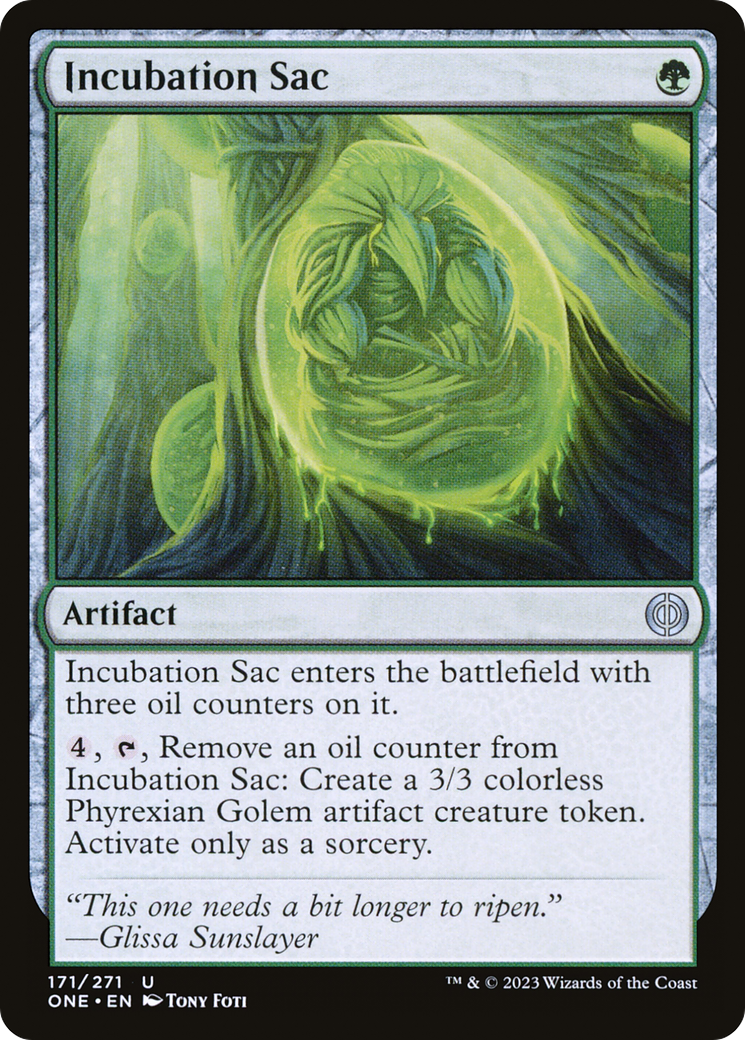 Incubation Sac [Phyrexia: All Will Be One] | Gam3 Escape