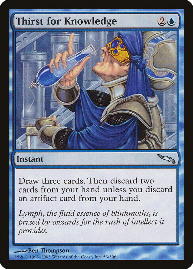 Thirst for Knowledge [Mirrodin] | Gam3 Escape