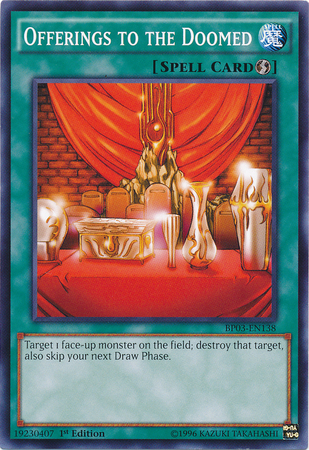 Offerings to the Doomed [BP03-EN138] Common | Gam3 Escape