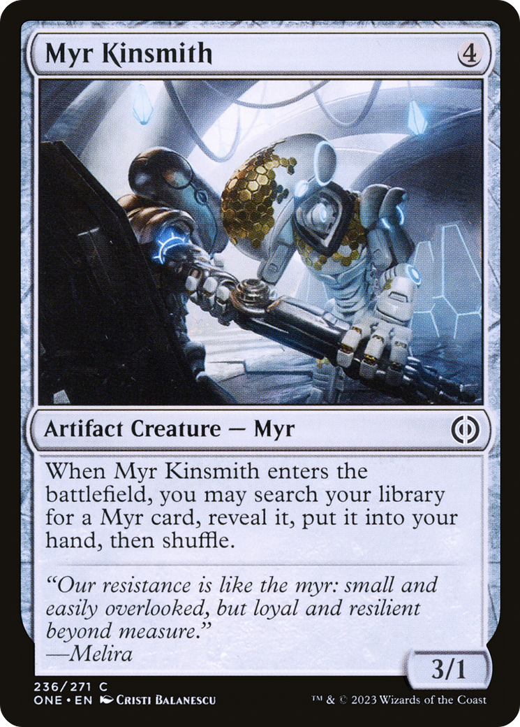 Myr Kinsmith [Phyrexia: All Will Be One] | Gam3 Escape