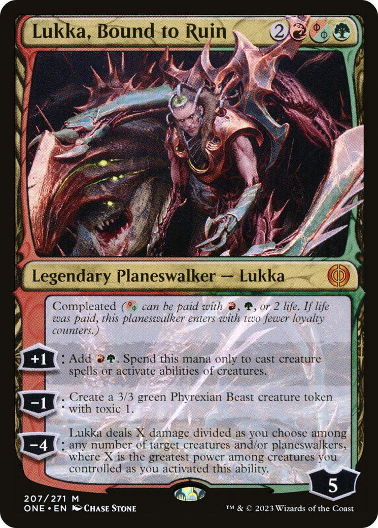 Lukka, Bound to Ruin [Phyrexia: All Will Be One] | Gam3 Escape